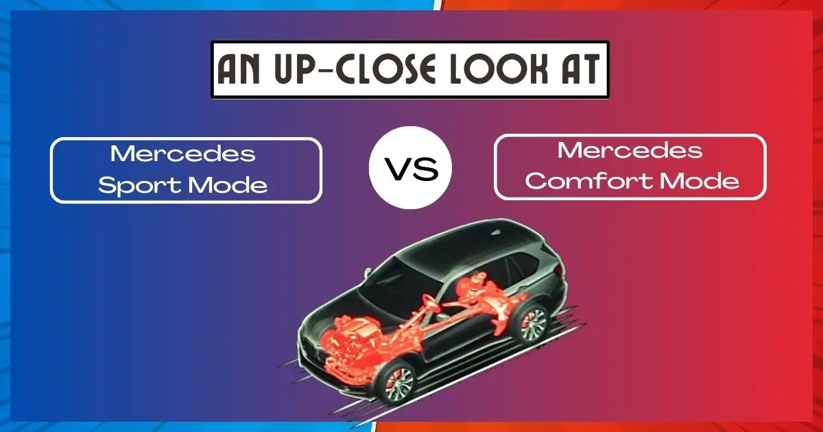 Mercedes Sport Mode vs Comfort Mode
