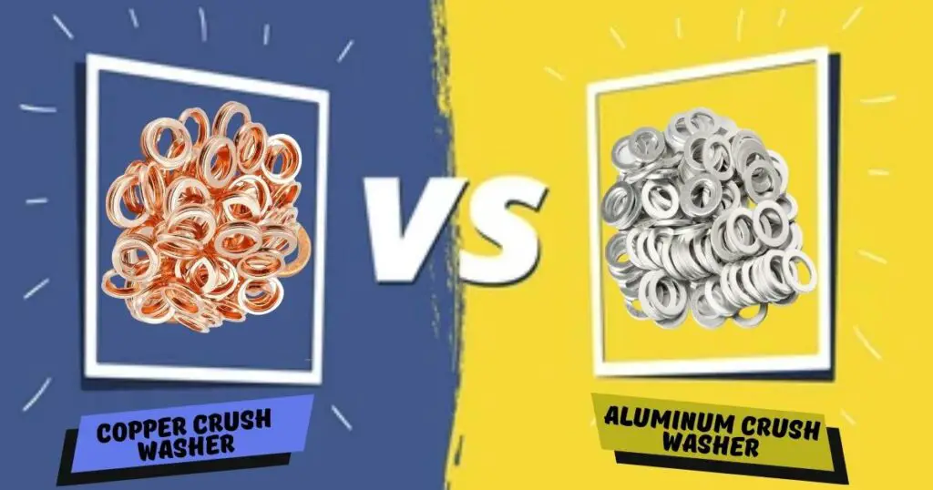 Aluminum vs Copper Crush Washer