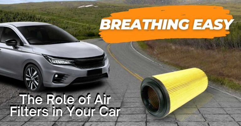 Breathing Easy: The Role of Air Filters in Your Car Health