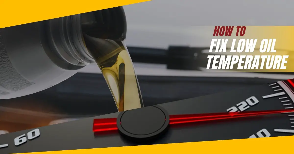 how to fix low oil temperature
